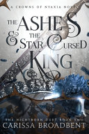 The_ashes___the_star-cursed_king
